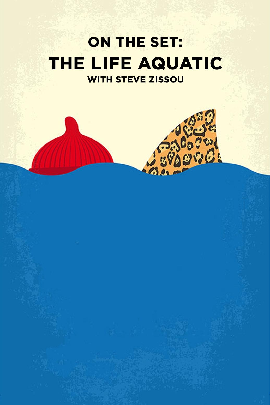 Постер On the Set: 'The Life Aquatic with Steve Zissou'